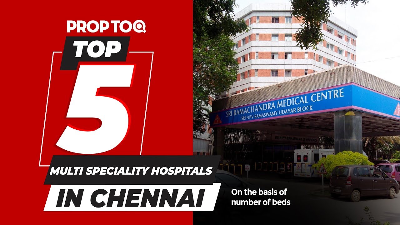 Top 5 hospitals in Chennai